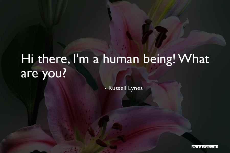 Russell Lynes Quotes 1117446