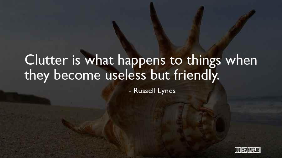 Russell Lynes Quotes 1704748