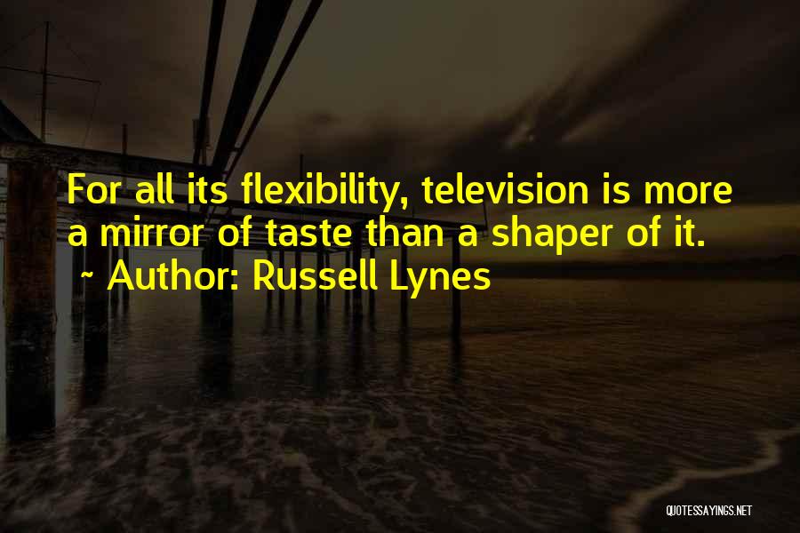 Russell Lynes Quotes 2072391