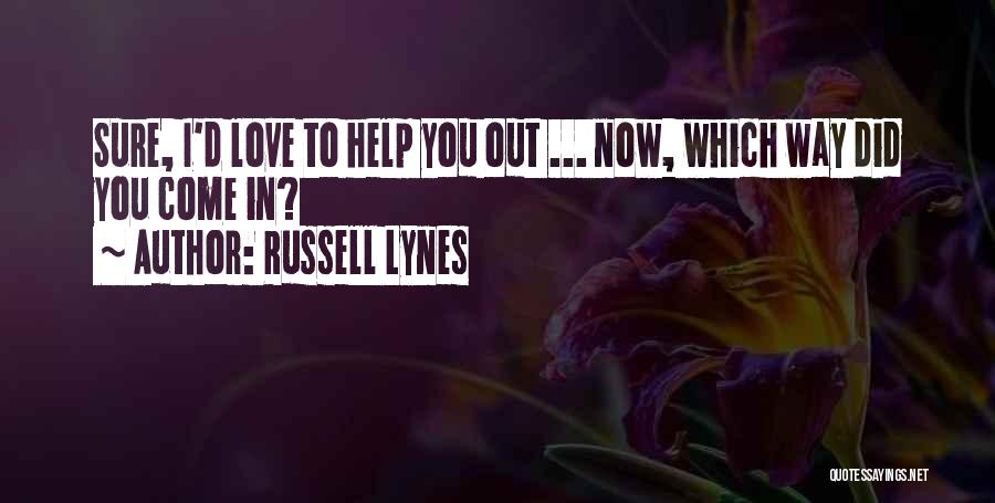 Russell Lynes Quotes 2262860