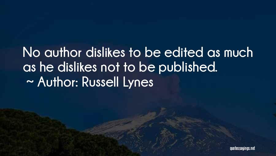 Russell Lynes Quotes 280014