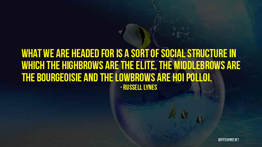 Russell Lynes Quotes 393009