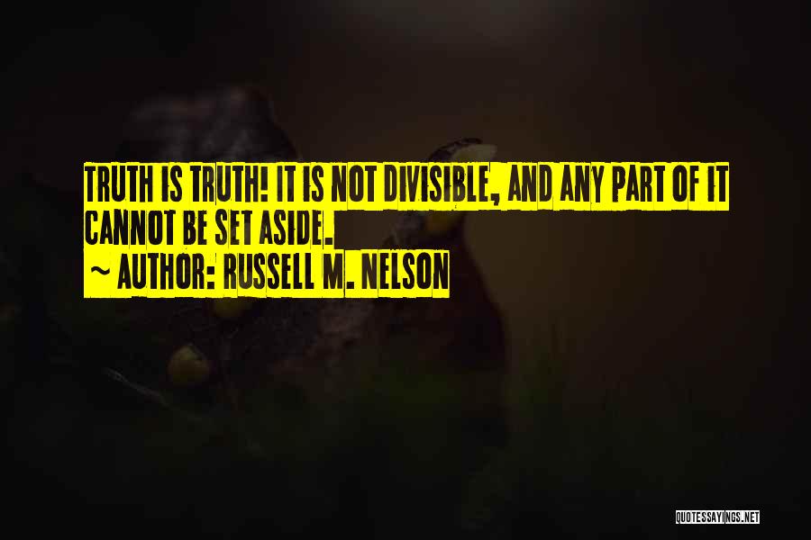 Russell M. Nelson Quotes 1147689