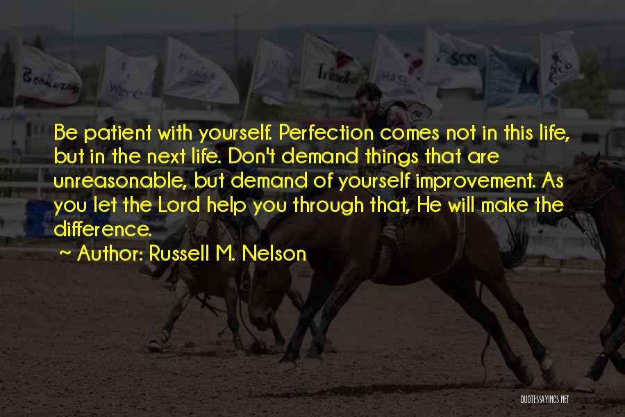 Russell M. Nelson Quotes 1490129