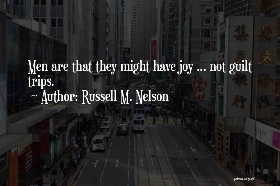 Russell M. Nelson Quotes 1611678