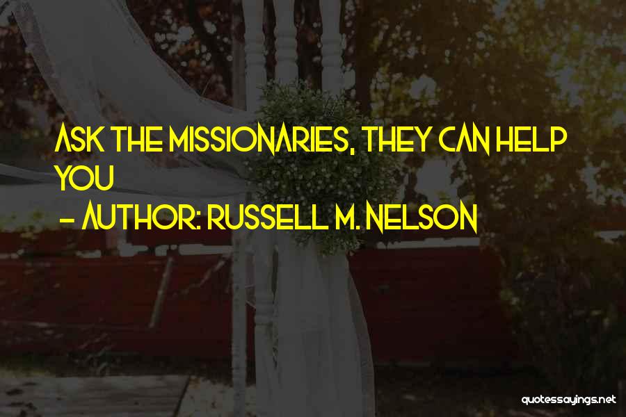 Russell M. Nelson Quotes 1658923