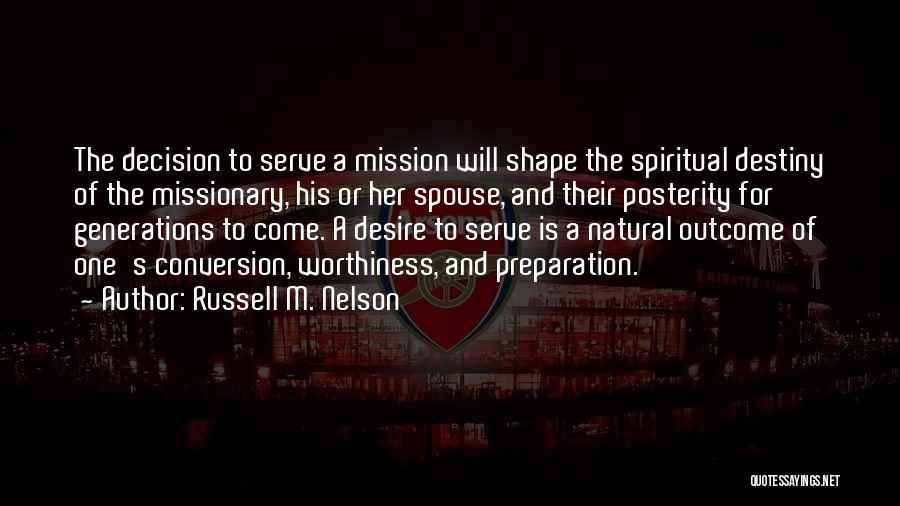Russell M. Nelson Quotes 1695334