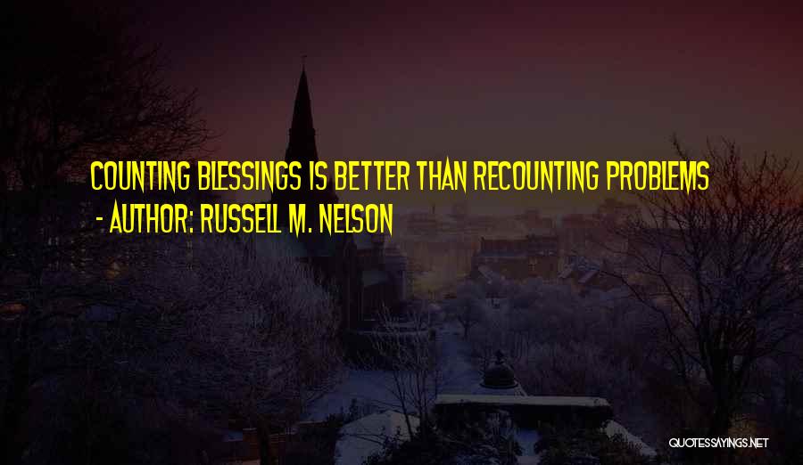 Russell M. Nelson Quotes 1821967