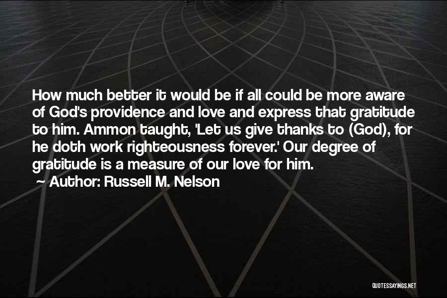 Russell M. Nelson Quotes 1987954