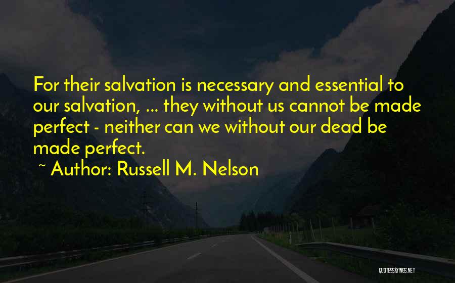 Russell M. Nelson Quotes 1995853