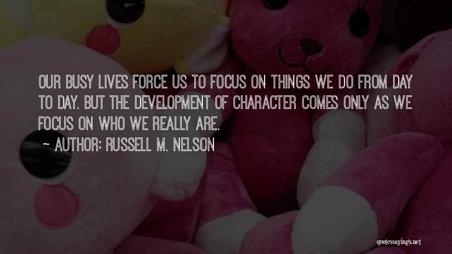 Russell M. Nelson Quotes 281308