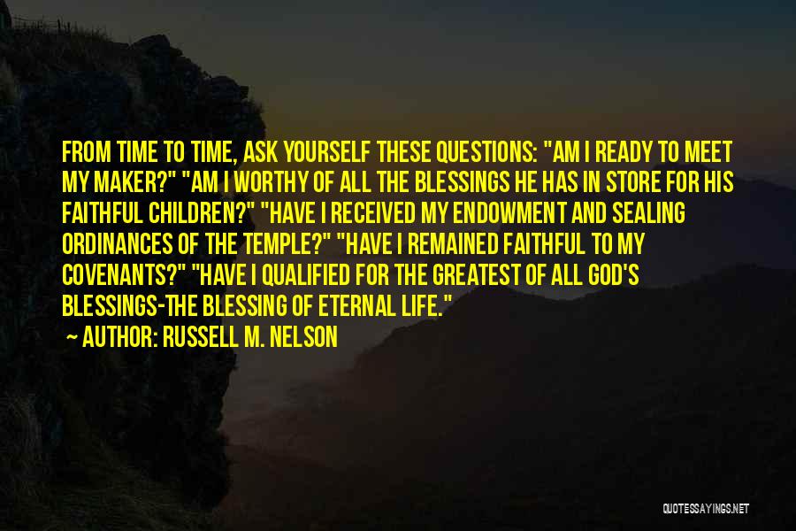 Russell M. Nelson Quotes 305537