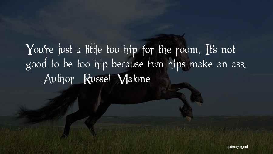 Russell Malone Quotes 1371951