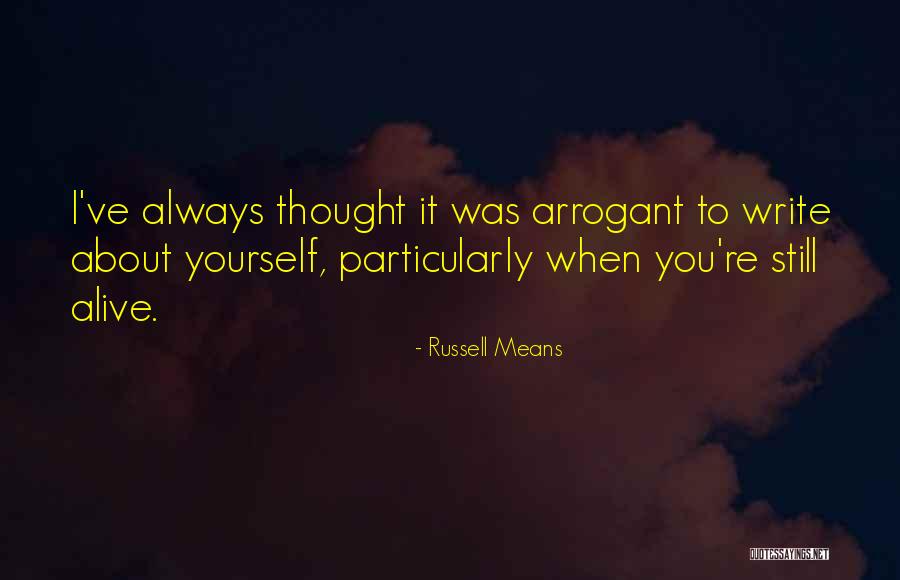 Russell Means Quotes 468375