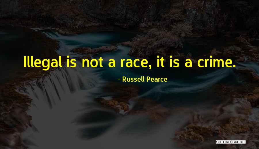 Russell Pearce Quotes 1801704