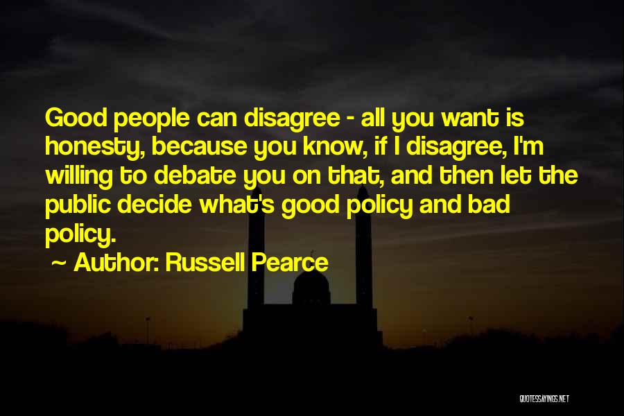 Russell Pearce Quotes 1986308