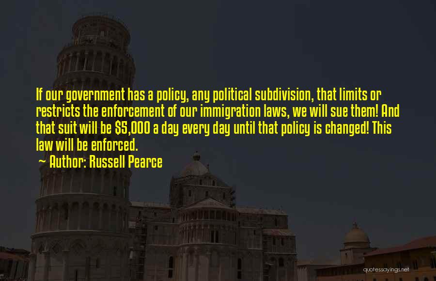 Russell Pearce Quotes 298558