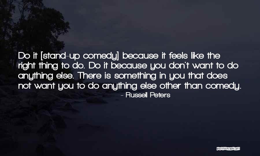 Russell Peters Quotes 1599166