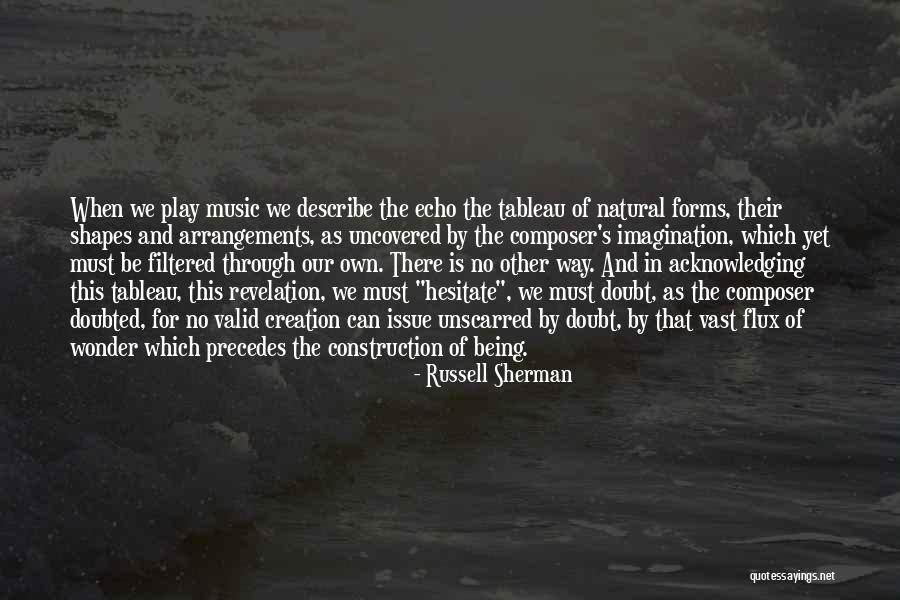 Russell Sherman Quotes 894605 Russell Sherman Quotes 894605