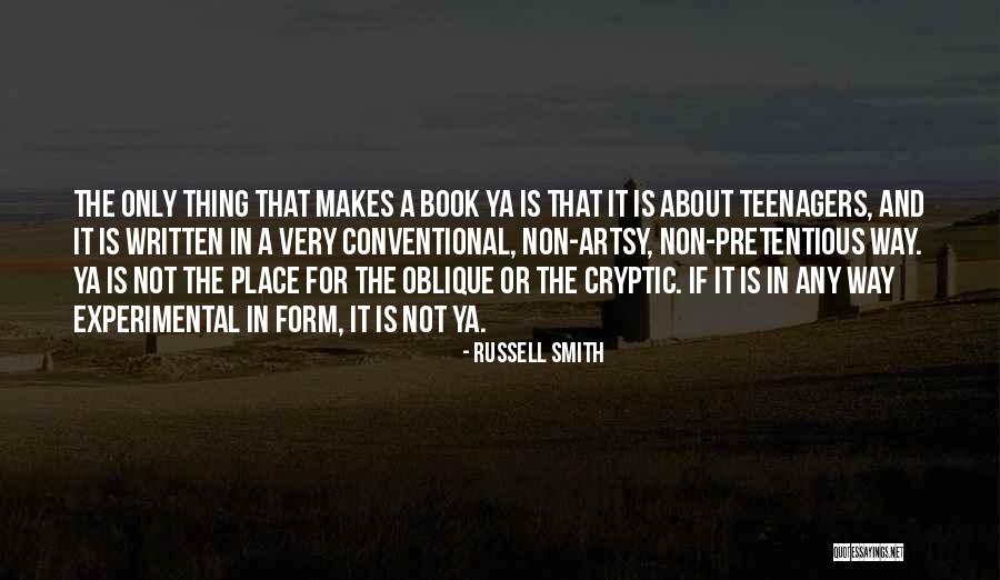 Russell Smith Quotes 1115612 Russell Smith Quotes 1115612