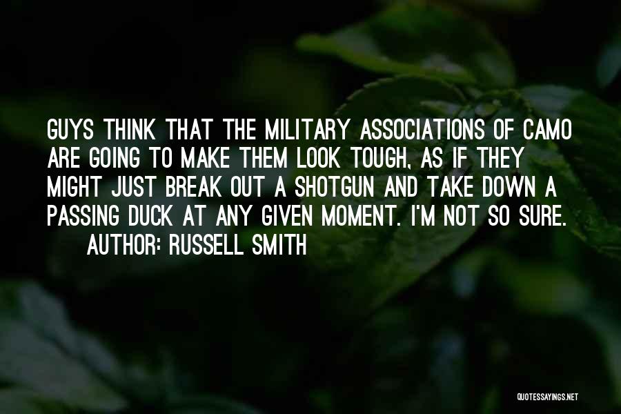 Russell Smith Quotes 1206808