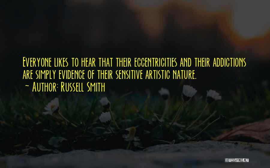 Russell Smith Quotes 126759