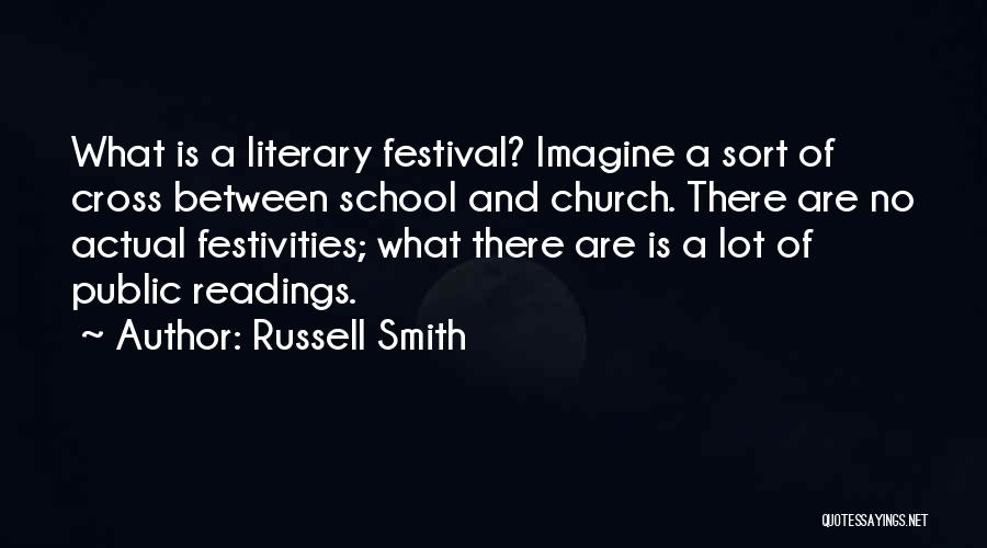 Russell Smith Quotes 1542350