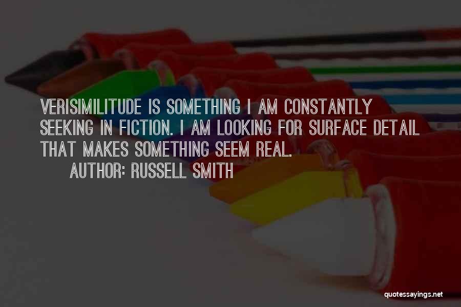 Russell Smith Quotes 609754