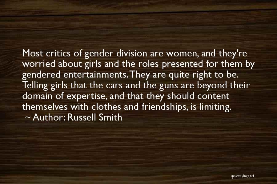 Russell Smith Quotes 720204