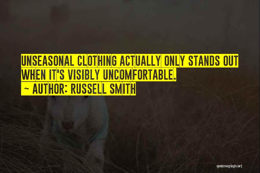Russell Smith Quotes 873117
