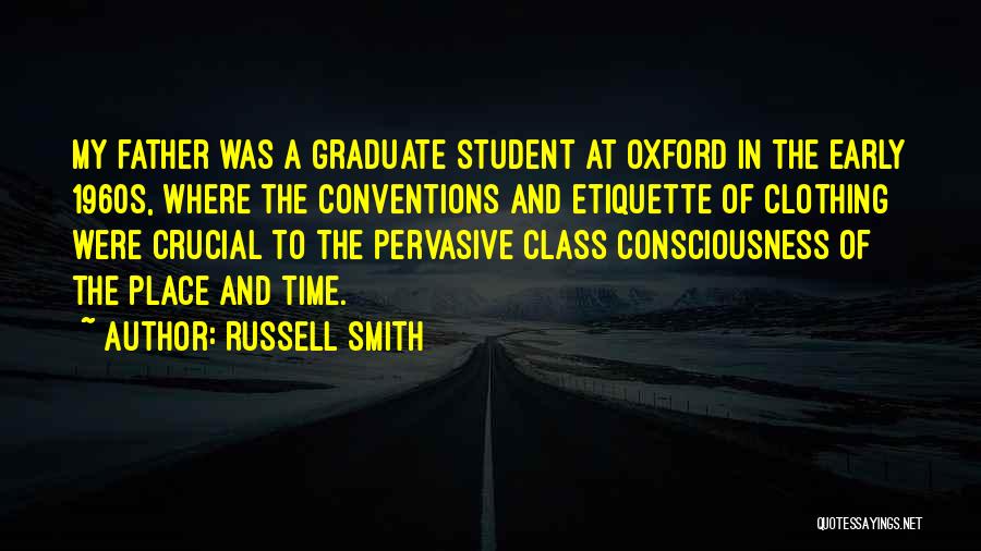 Russell Smith Quotes 894139