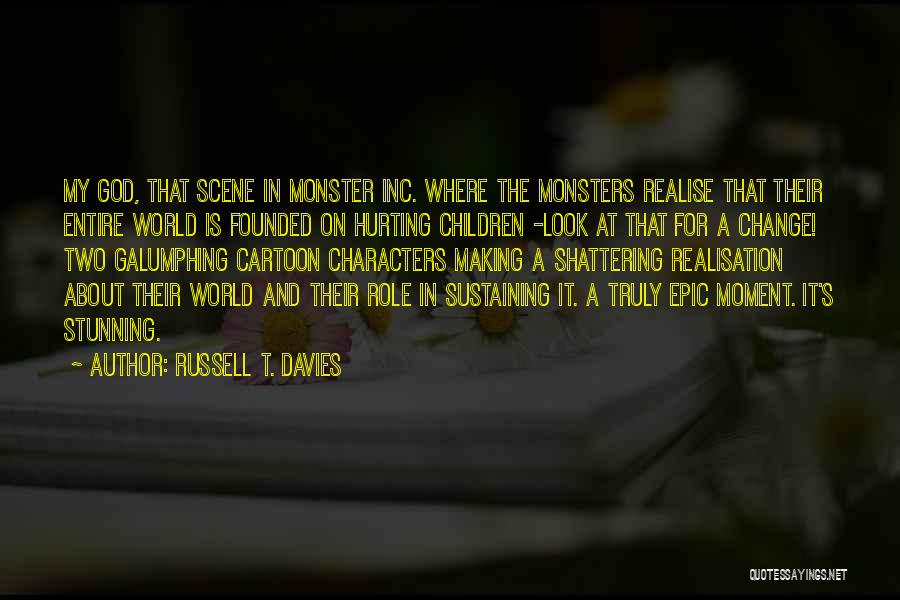 Russell T. Davies Quotes 1079017