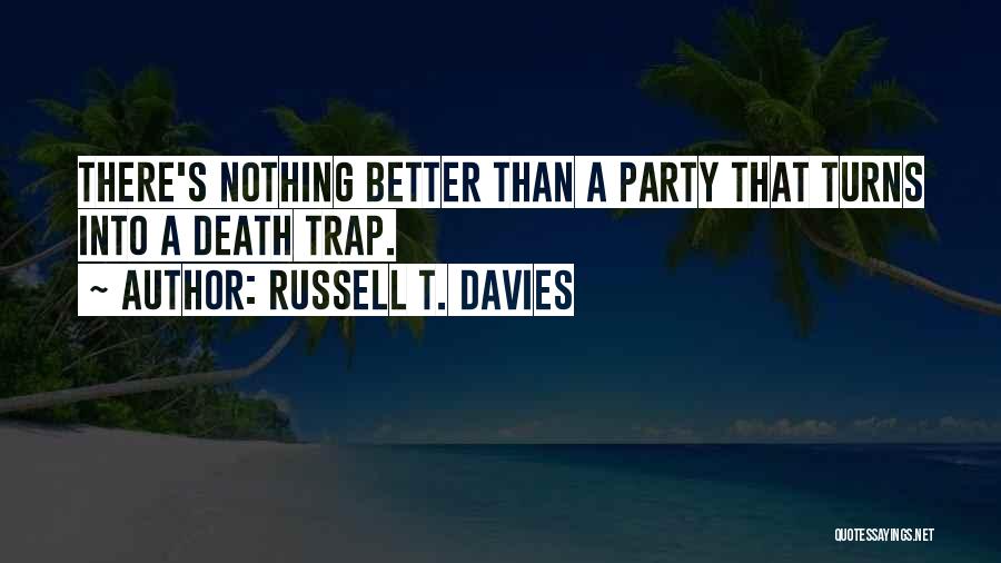 Russell T. Davies Quotes 1136824