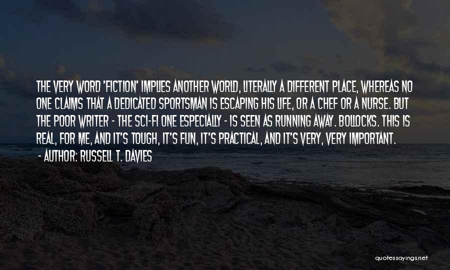 Russell T. Davies Quotes 1360002