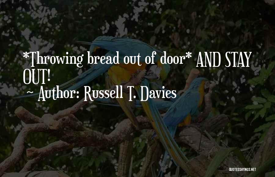 Russell T. Davies Quotes 1360380