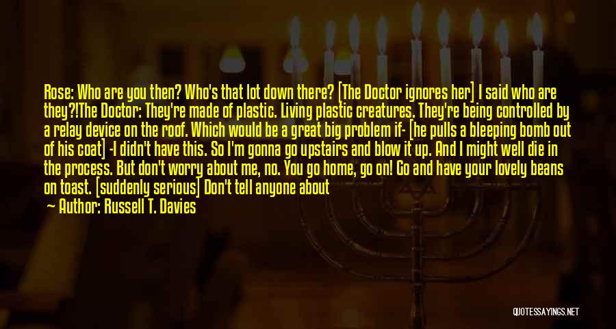 Russell T. Davies Quotes 1435451