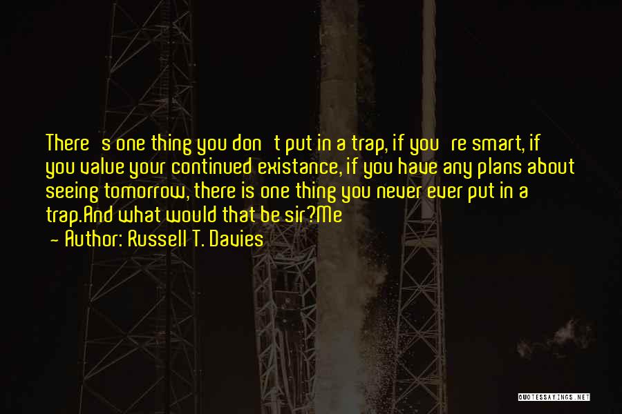 Russell T. Davies Quotes 369737