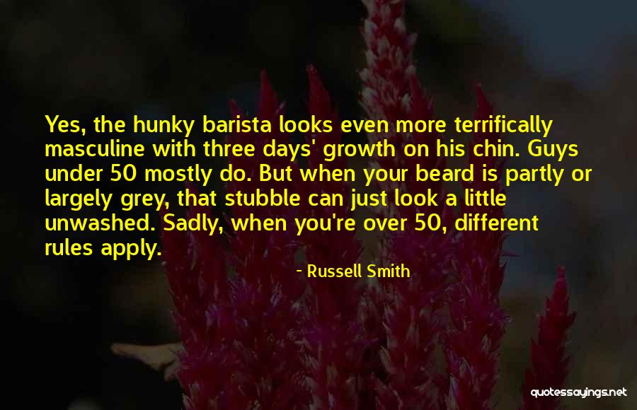 Russell The Grey Quotes By Russell Smith Russell The Grey Quotes By Russell Smith