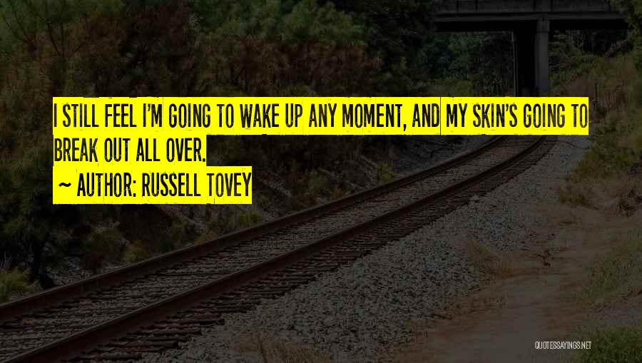 Russell Tovey Quotes 2162659