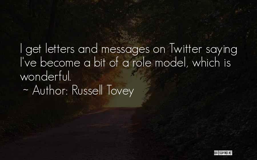 Russell Tovey Quotes 322066