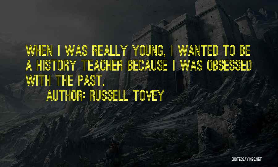 Russell Tovey Quotes 544439