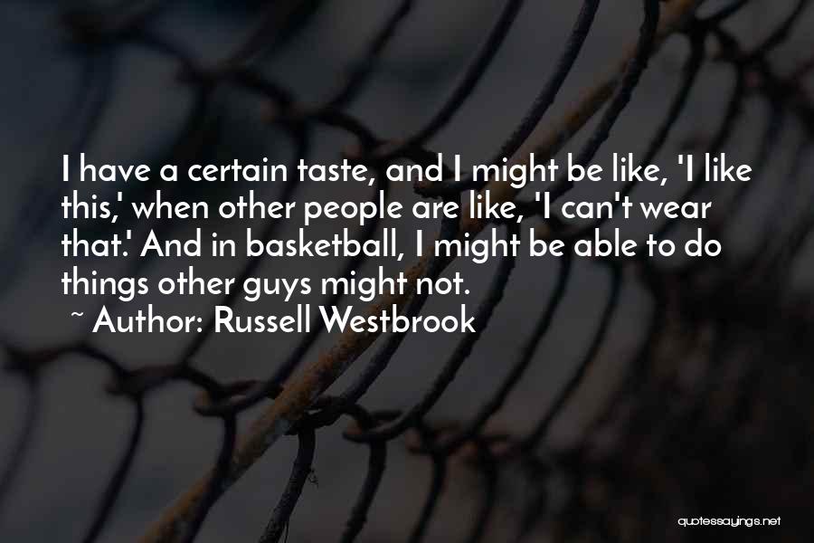 Russell Westbrook Quotes 1459062