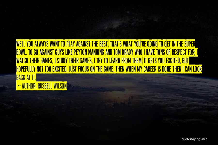 Russell Wilson Quotes 1167263