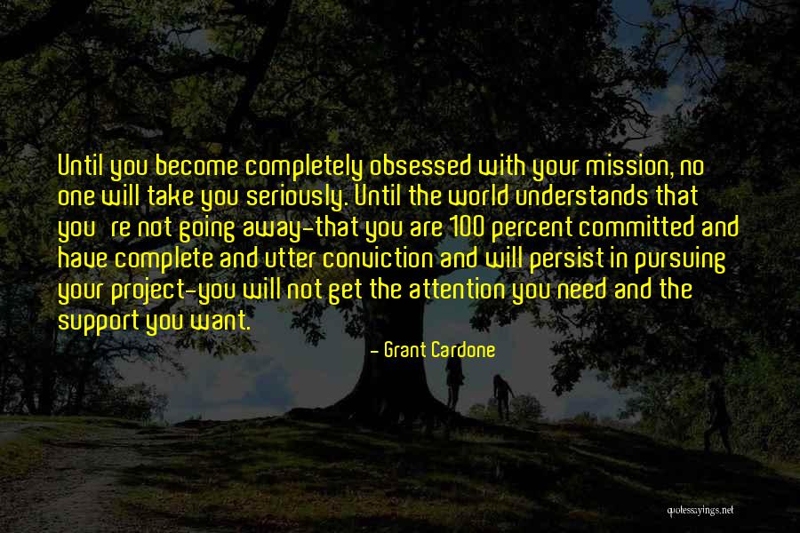 Russellville Senior Quotes By Grant Cardone Russellville Senior Quotes By Grant Cardone