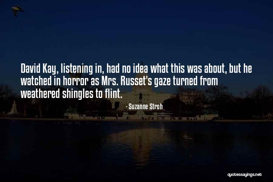 Russet Quotes By Suzanne Stroh Russet Quotes By Suzanne Stroh