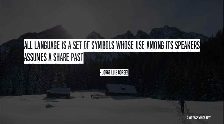 Russey Keo Quotes By Jorge Luis Borges Russey Keo Quotes By Jorge Luis Borges