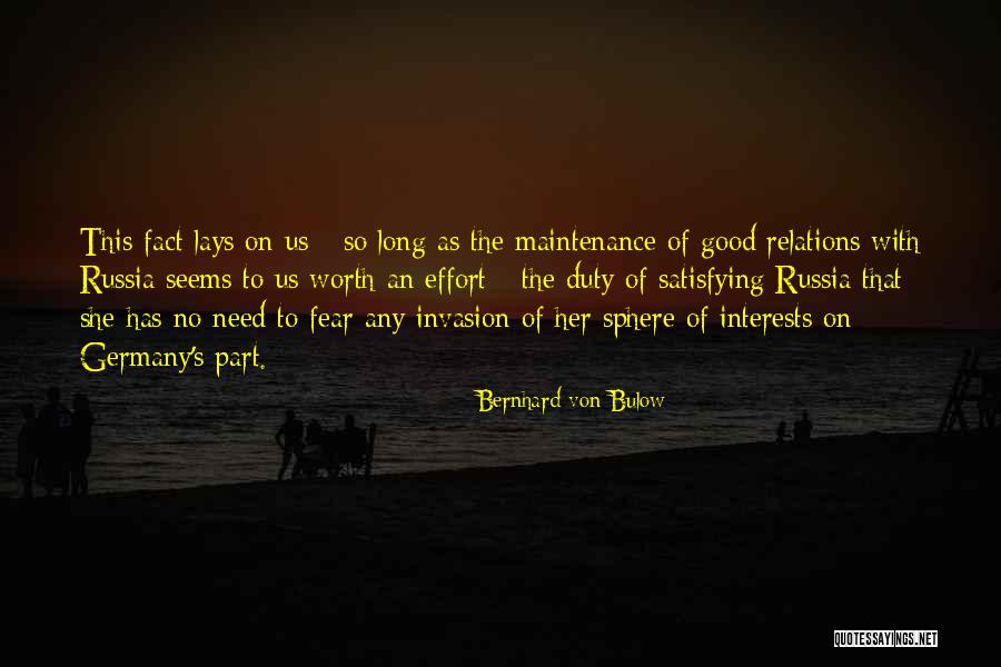 Russia Us Relations Quotes By Bernhard Von Bulow Russia Us Relations Quotes By Bernhard Von Bulow