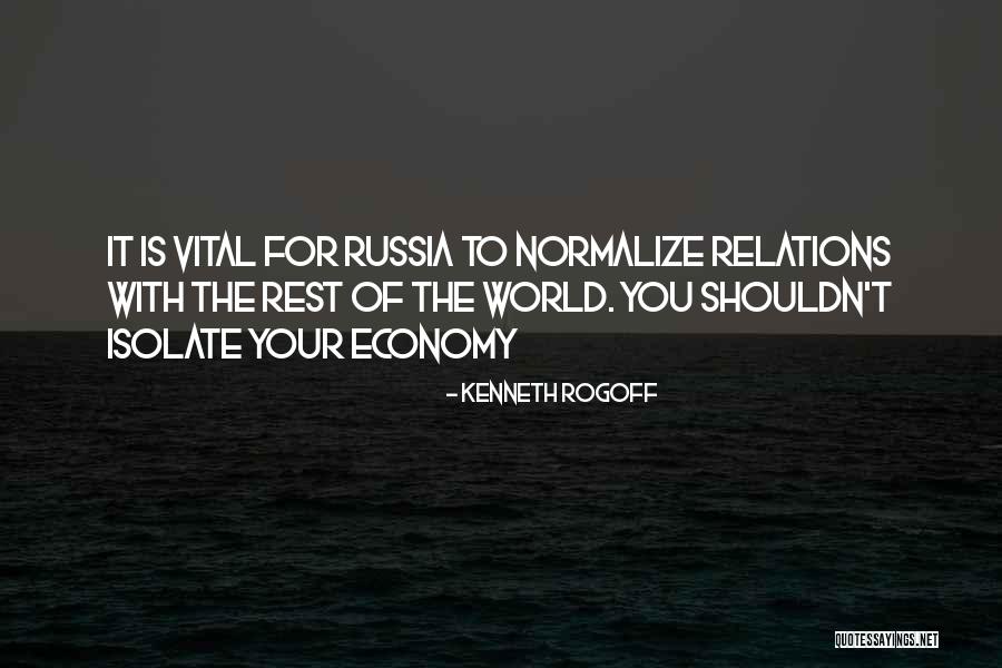 Russia Us Relations Quotes By Kenneth Rogoff Russia Us Relations Quotes By Kenneth Rogoff