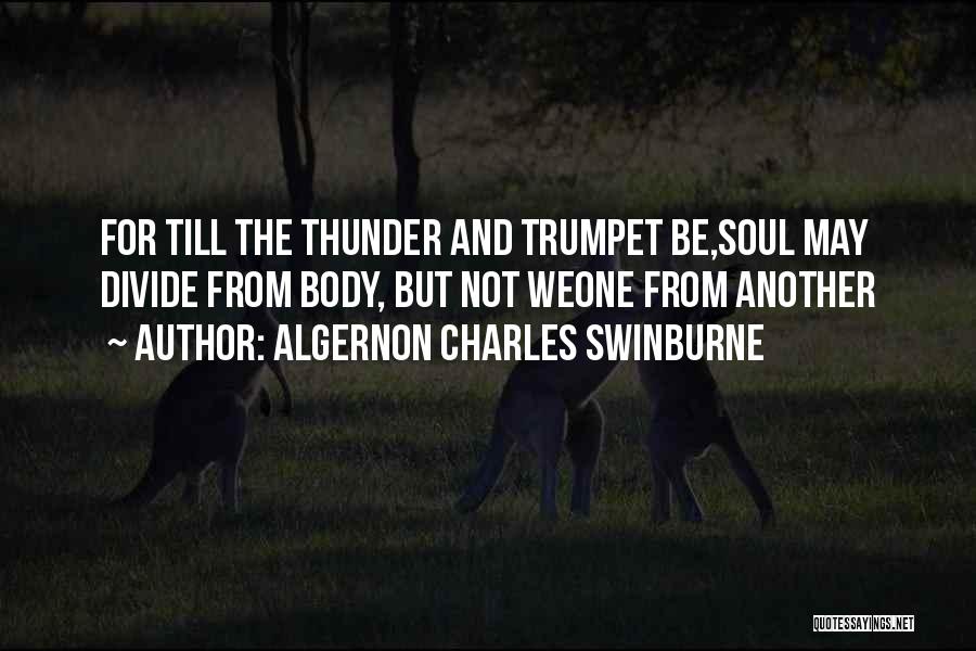 Russia With Love Bond Quotes By Algernon Charles Swinburne