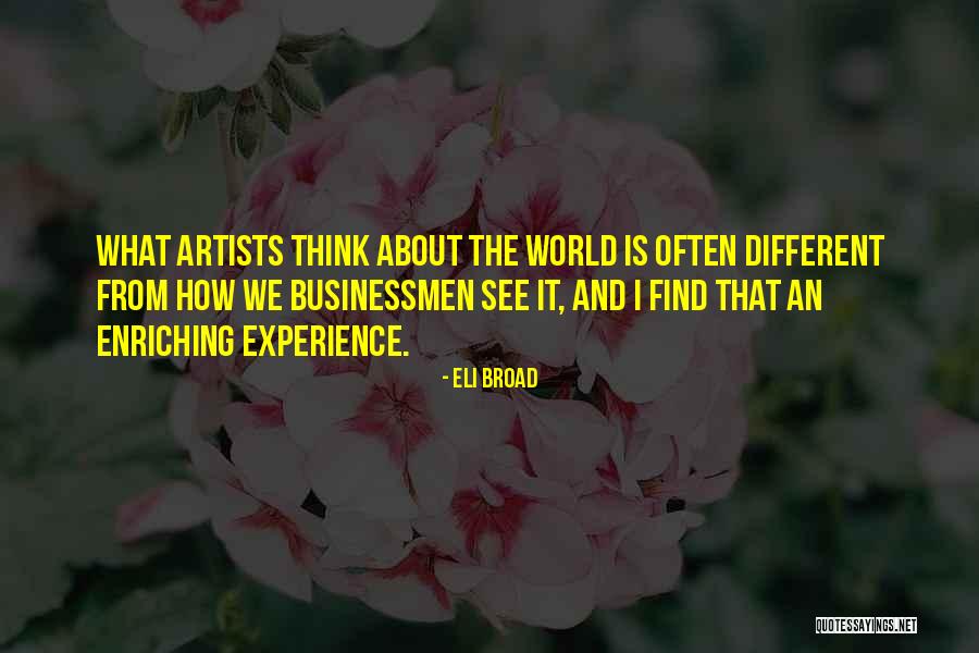 Russian Aristocrats Quotes By Eli Broad